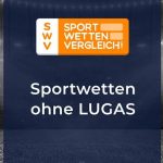 Wettanbieter ohne LUGAS – Wetten ohne Registrierung